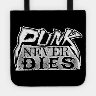 Punk never dies Tote