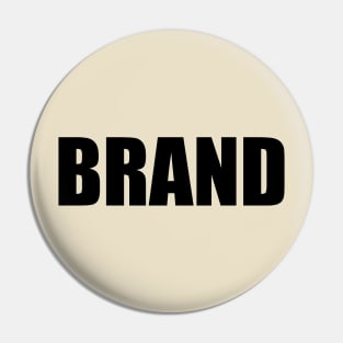 BRAND Pin