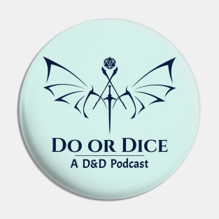 Do Or Dice - Season 2 Pin