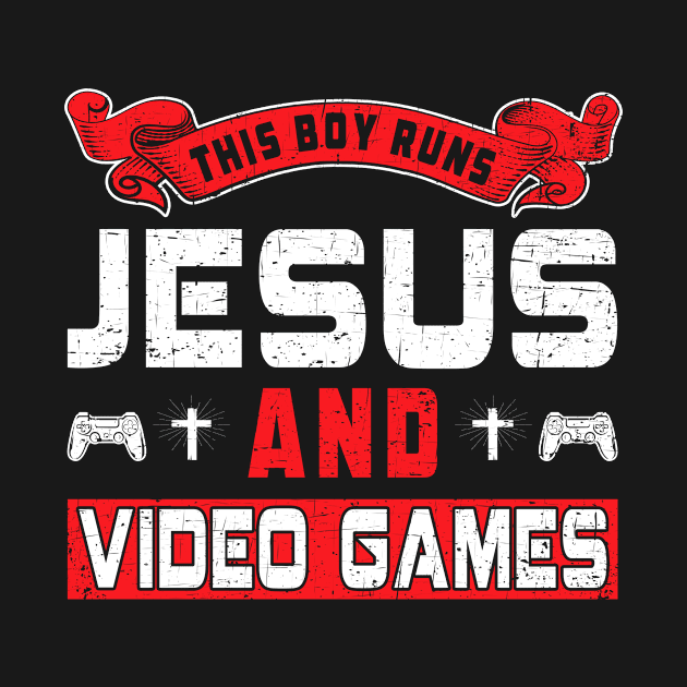 This Boy Runs On Jesus And Video Games Shirt Christian Gift Video Game Lover Gifts For Men by paynegabriel