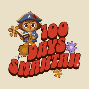 100 Days Smahtah - Patriot Owl Edition T-Shirt