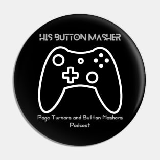 His Button Masher Reverse Pin