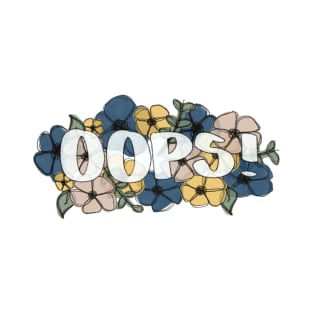 oops! T-Shirt