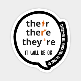 Their there they're it will be ok funny teacher Magnet