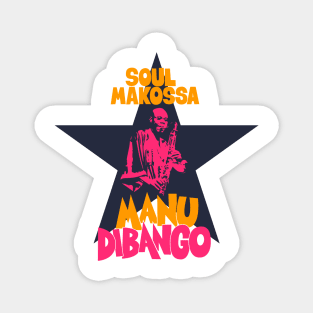 Manu Dibango - Soul Makossa: Funk Icon Tribute Design for T-Shirts Magnet