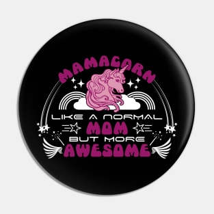 Mamacorn like a normal mom but more awesome | Mother's Day Gift Ideas Pin