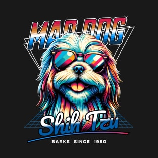 Mad Dog Shih Tzu T-Shirt