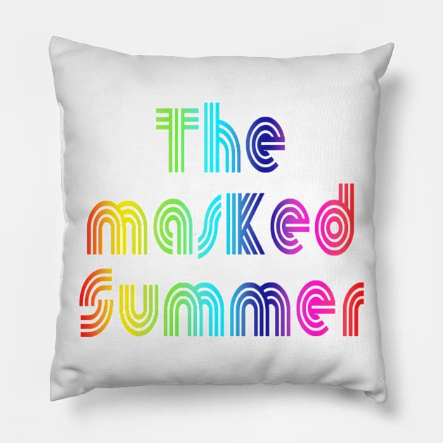 The masked Summer - Shirt - 500 Days of the Pandemic - #2 Pillow by Art-Frankenberg