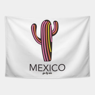 Mexico "go by air", Tapestry