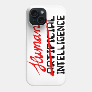 Human Intelligence Phone Case