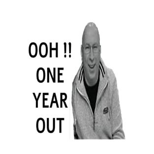 Ooh !! one year out T-Shirt