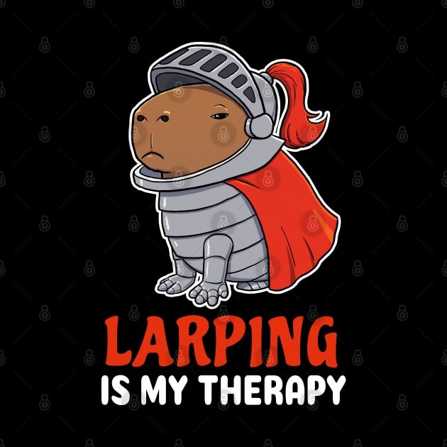 Larping is my therapy cartoon Capybara Knight by capydays