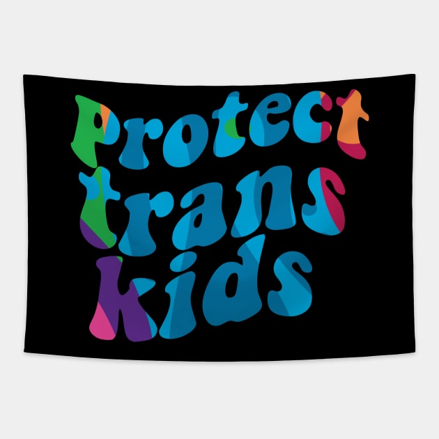 protect trans kids Tapestry by Giftyshoop