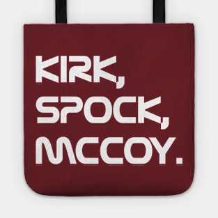 Kirk, Spock, McCoy. Tote