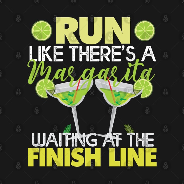 I Run Like There's Margarita Gift Margarita Lovers Gift by mommyshirts