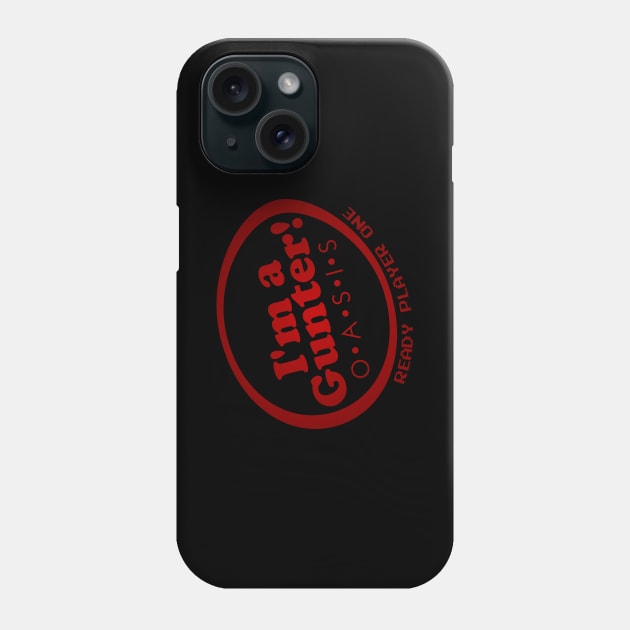 I'm a Gunter - Ready Player One Fan Art Phone Case by DrPeper