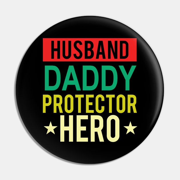 Husband Daddy Protector Hero Fathers Day Funny Gift Pin by karascom