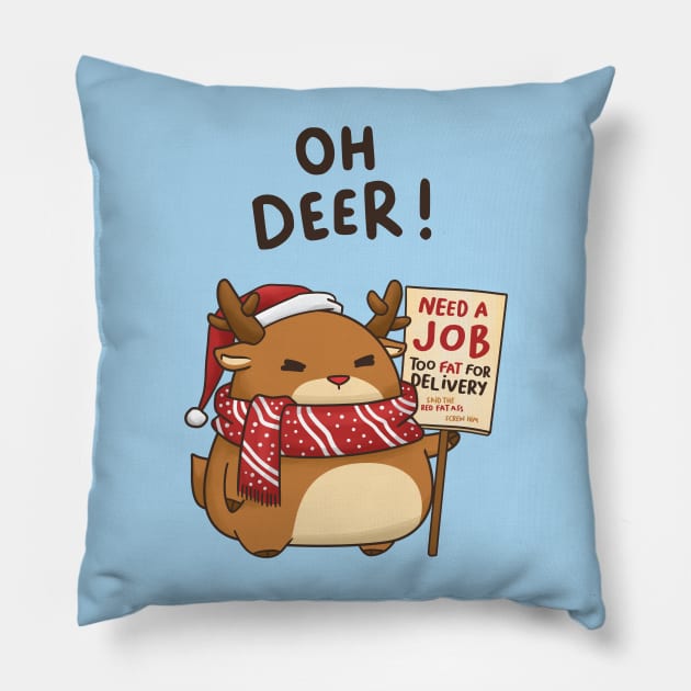 Oh Deer Funny Christmas Reindeer in Santa Hat Pillow by Takeda_Art