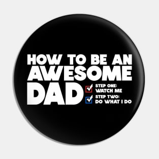 How To Be An Awesome Dad Pin