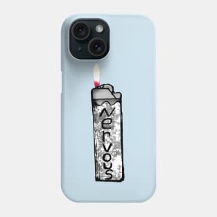 Nervous Lighter Phone Case