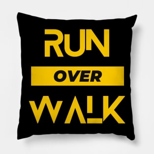 Run over Walk design Pillow