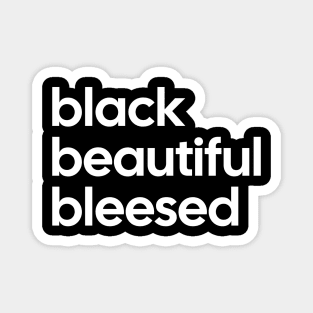 Black Beautiful Blessed Magnet