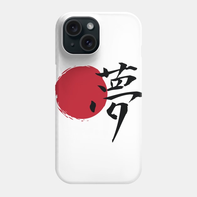 Dream Kanji Phone Case by ivanomatt147