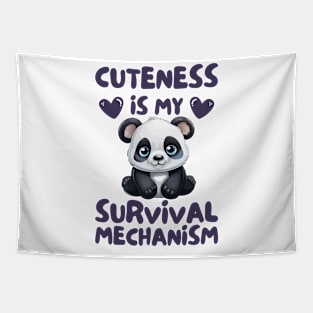 cuteness is my survival mechanism cute funny panda Tapestry