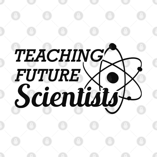 Science Teacher - Teaching future scientist by KC Happy Shop