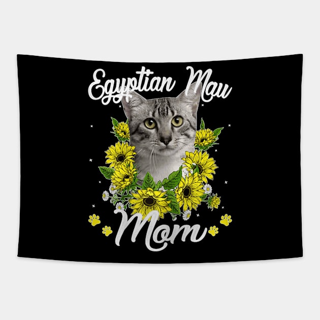 Cat Mom Mother's Day Sunflower Egyptian Mau Mom Kitten Lover Tapestry by Activate