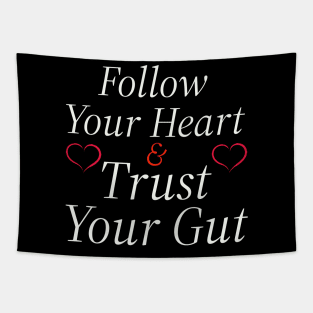 Follow Your Heart Tapestry