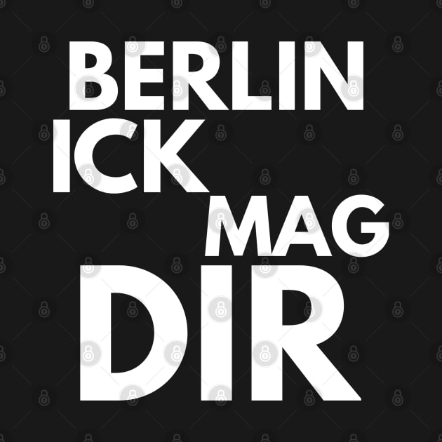 Berlin ick mag dir by FromBerlinGift