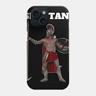 SPARTANS ALWAYS READY Phone Case