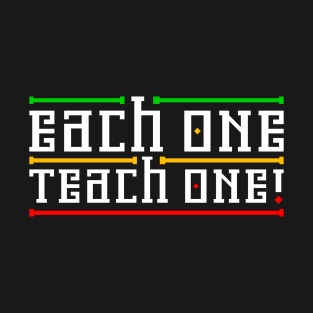 Each One Teach One Rasta Colors Reggae T-Shirt