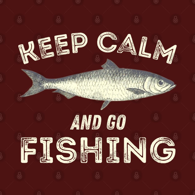 Keep Calm And Go Fishing, Keep Calm And Go Carp Fishing,  Fishing Quotes, Angler Quotes by Coralgb