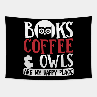 Night Owl Gift, Books Coffee & Owls Are My Happy Place Tapestry