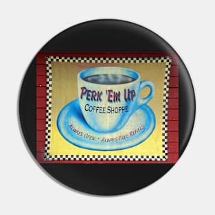 Perk up coffee shop Pin