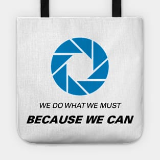 We Do What We Must- Blue Tote