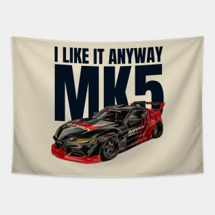 I like it anyway MK5 Supra Tapestry