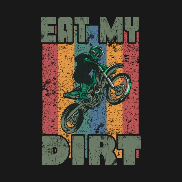 Motocross Motocrosser retro Dirt Bike Slogan by Foxxy Merch