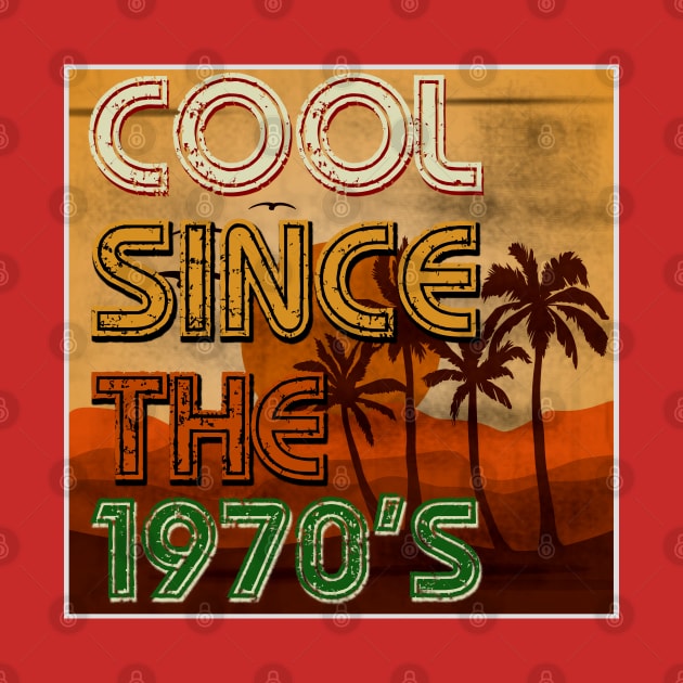 Cool Since the 1970s by LA Hatfield