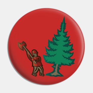 Felling of trees Pin