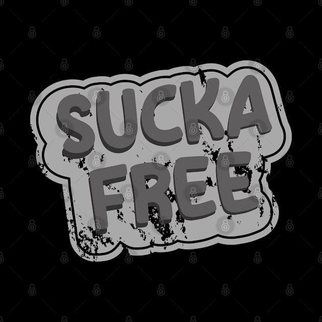 Sucka Free by Degiab