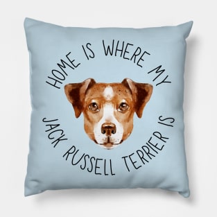 Home Is Where My Jack Russell Terrier Is Dog Breed Lover Watercolor Pillow