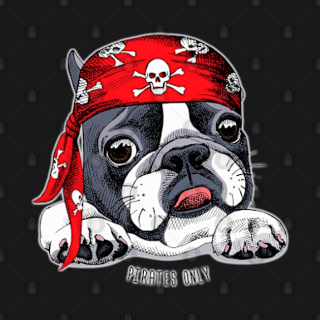 Terrier Pirates Only by HARKO DESIGN