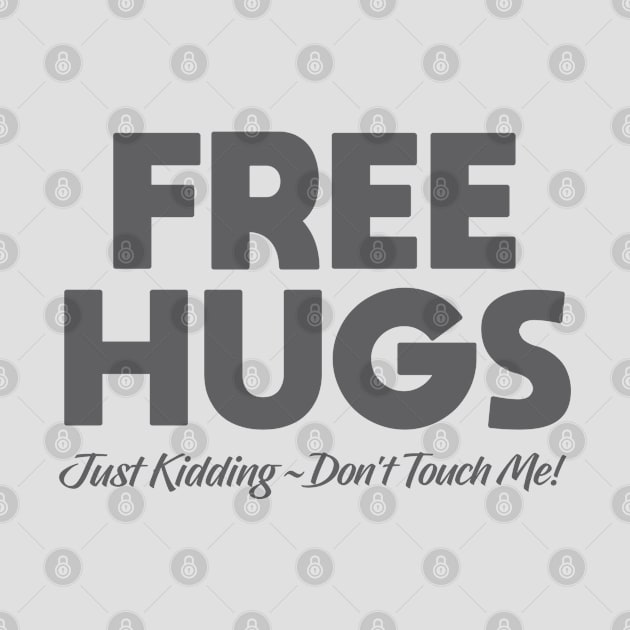 Free Hugs by Dale Preston Design