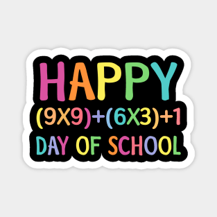 Happy number day of school Magnet