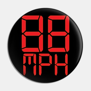 88 MPH Pin