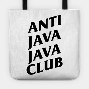 Anti Java Java Club Tote