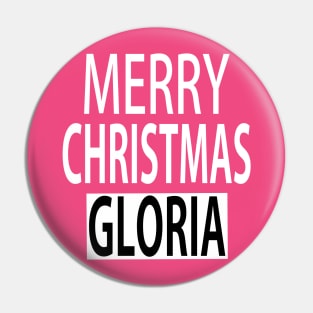Merry Christmas Gloria Pin